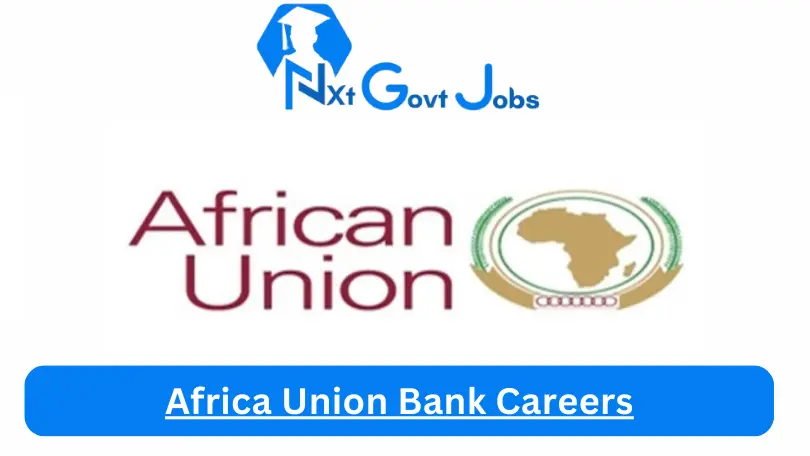 Africa Union Bank Careers