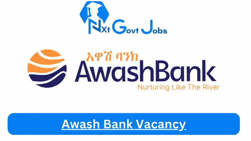 Awash Bank Vacancy