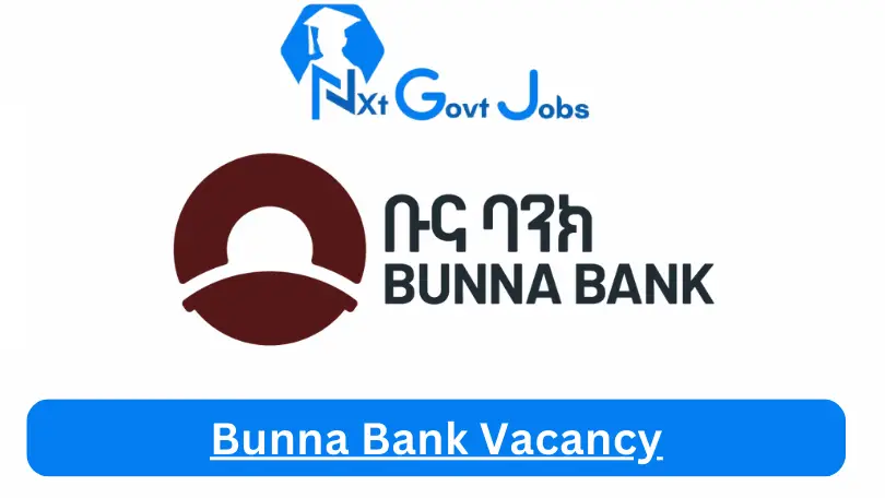 Bunna Bank Vacancy