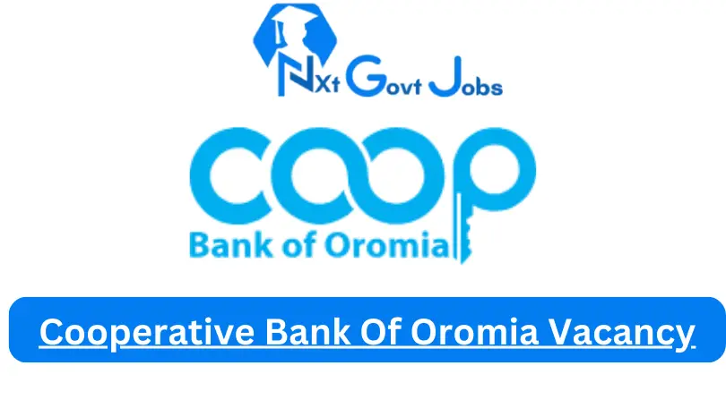 Cooperative Bank Of Oromia Vacancy