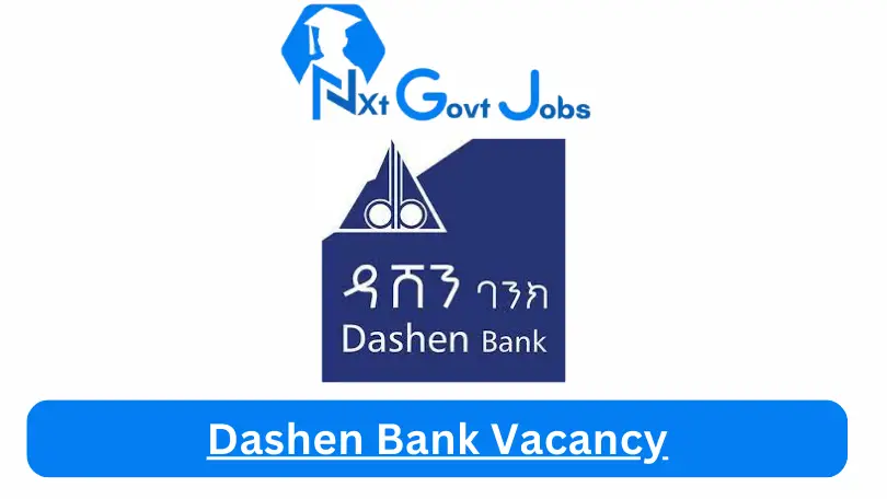 Dashen Bank Vacancy
