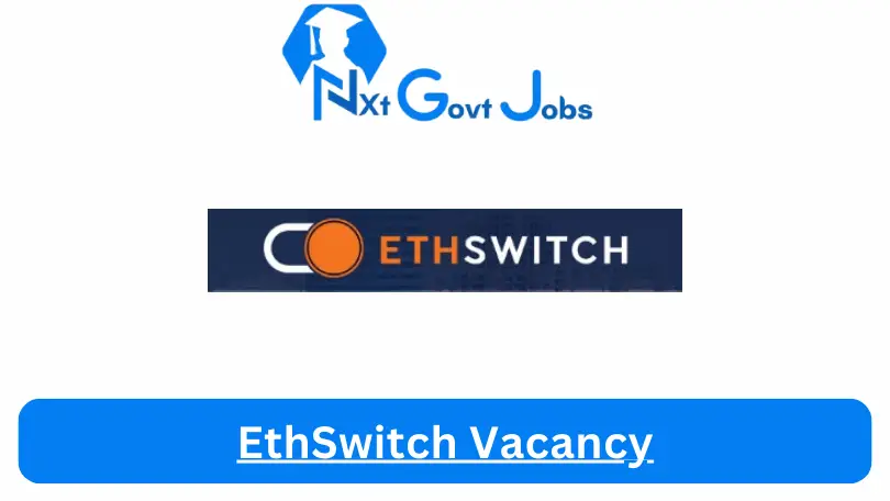 EthSwitch Vacancy