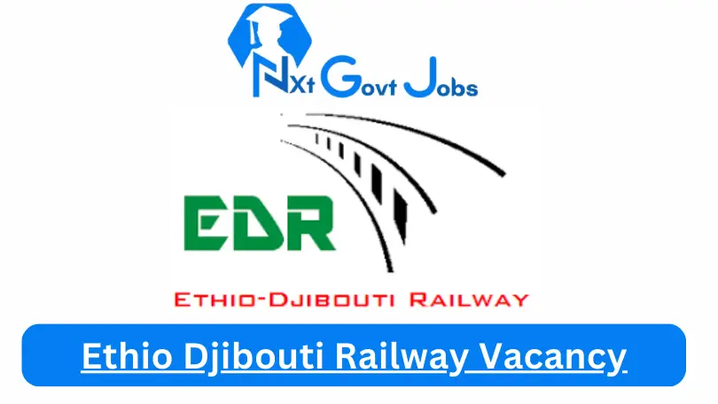 Ethio Djibouti Railway Vacancy