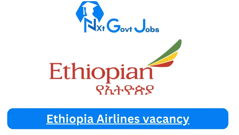 Ethiopia Airlines vacancy