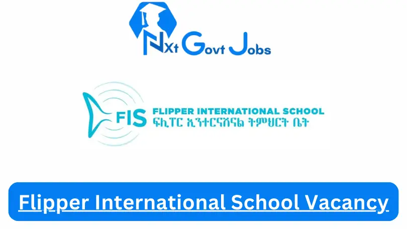 Flipper International School Vacancy