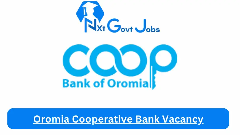 Oromia Cooperative Bank Vacancy