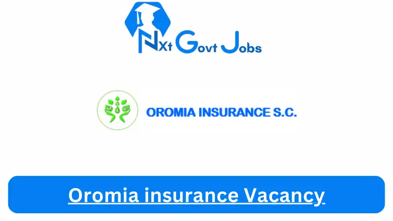 Oromia insurance Vacancy