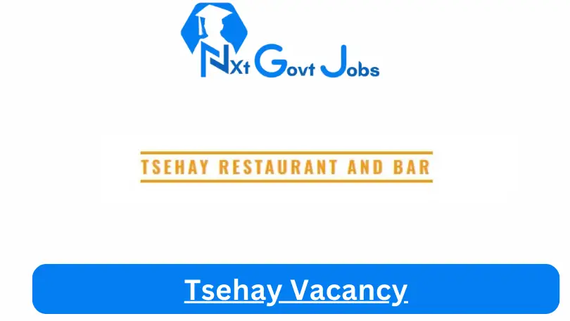 Tsehay Vacancy