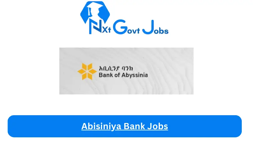 Abisiniya Bank Jobs