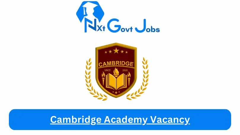 Cambridge Academy Vacancy